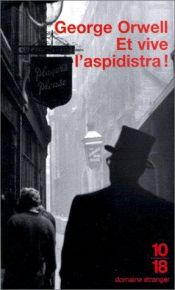 book cover of Et vive l'aspidistra ! by George Orwell