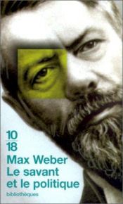 book cover of Le Savant et le Politique by Max Weber