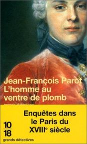 book cover of The man with the lead stomach by Jean-François Parot