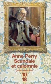 book cover of Scandale et Calomnie by Anne Perry
