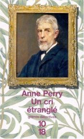book cover of Un cri etrangle: Grands Detectives by Anne Perry