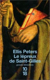 book cover of Le lépreux de Saint-Gilles by Edith Pargeter