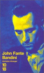 book cover of Wait Until Spring, Bandini by John Fante