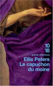 book cover of Le Capuchon du Moine by Edith Pargeter