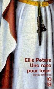 book cover of Une Rose pour Loyer by Edith Pargeter