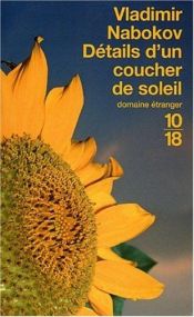book cover of Détails d'un coucher de soleil by Vladimir Nabokov