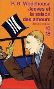 book cover of Jeeves et la saison des amours by Pelham Grenville Wodehouse