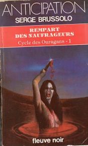 book cover of Rempart des Naufrageurs (La Planète des Ouragans, T. 1) by Serge Brussolo