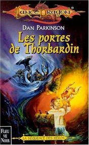 book cover of Lancedragon n°36, la Séquence des héros : Les portes de Thorbardin by Dan Parkinson