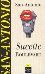 book cover of Sucette boulevard by Frédéric Dard