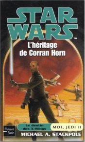 book cover of L'Héritage de Corran Horn by Michael A. Stackpole