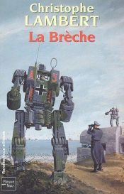 book cover of La Brèche by Christophe Lambert