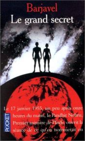 book cover of Le Grand secret by René Barjavel