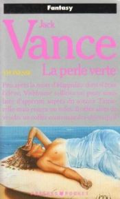 book cover of Le Cycle de Lyonesse, tome 2 : La Perle verte by Jack Vance