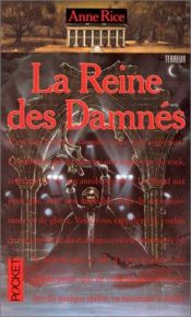 book cover of La Reine des damnés by Anne Rice