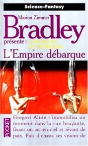 book cover of La romance de Ténébreuse, tome : L'empire débarque by Marion Zimmer Bradley