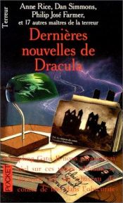 book cover of Dernières nouvelles de Dracula by Kevin J. Anderson
