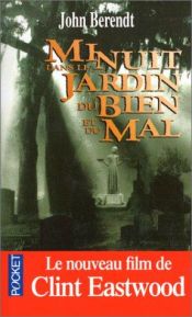book cover of Minuit Dans Le Jardin Du Bien Et Du Mal by John Berendt