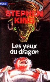 book cover of Les Yeux du dragon by Stephen King