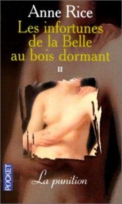 book cover of Les Infortunes de la belle au bois dormant, tome 1 : L'Initiation by Anne Rice
