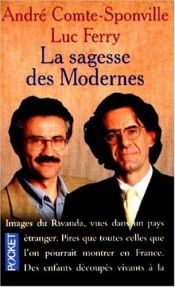 book cover of La sagesse des Modernes by Luc Ferry