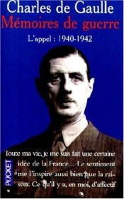 book cover of The Call to Honour 1940-1942 (War Memoirs vol. 1) by Charles de Gaulle