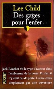 book cover of Des gages pour l'enfer by Lee Child