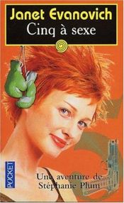 book cover of Cinq à sexe by Janet Evanovich