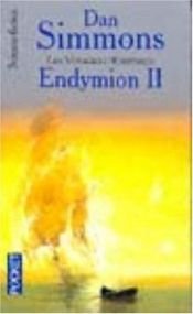 book cover of Les Voyages d'Endymion, tome 2 : Endymion II by Dan Simmons