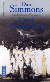 book cover of L'Eveil d'Endymion, tome 2 by Дэн Симмонс