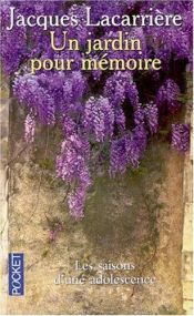 book cover of Un jardin pour mémoire by Jacques Lacarrière