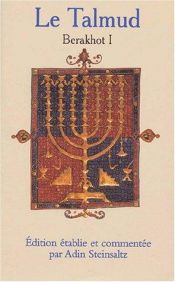 book cover of Talmud Artscroll Berakhot Tome 1 by Adin Steinsaltz