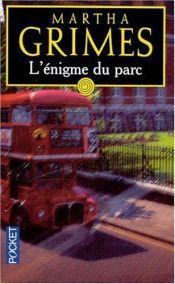 book cover of L'énigme du parc by Martha Grimes