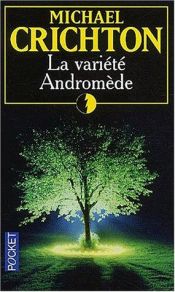 book cover of La variété Andromède by Michael Crichton