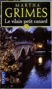 book cover of Le vilain petit canard by Martha Grimes