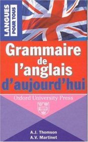 book cover of Grammaire de l'anglais d'aujourd'hui by Audrey Jean Thomson
