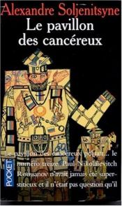 book cover of Le Pavillon des cancéreux by Alexandre Soljenitsyne