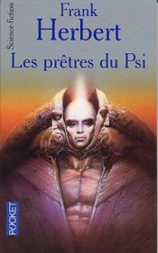 book cover of Les prêtres du psi by Frank Herbert