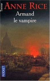 book cover of Armand le vampire by Anne Rice
