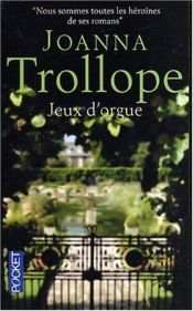 book cover of Jeu d'orgue by Joanna Trollope