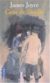 book cover of Les Gens de Dublin by James Joyce