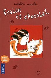 book cover of Aardbei & Chocola by Aurélia Aurita