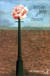 book cover of Textes et chansons by Boris Vian