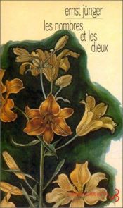 book cover of Les nombres et les dieux by Ernst Jünger