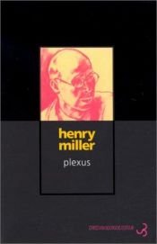 book cover of La Crucifixion en rose, tome 2 : Plexus by Henry Miller
