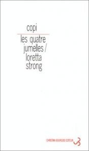 book cover of Les Quatre jumelles by Copi