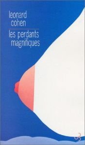 book cover of Les Perdants magnifiques by Leonard Cohen