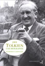 book cover of Tolkien une biographie by Humphrey Carpenter