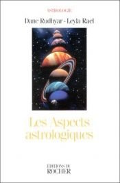 book cover of Astrological Aspects by Dane Rudhyar