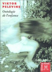 book cover of Ontologie de l'Enfance by Victor Pelevin